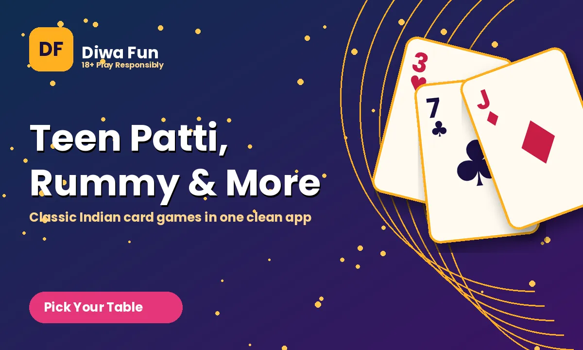 Teen Patti, Rummy and more card games on Diwa Fun
